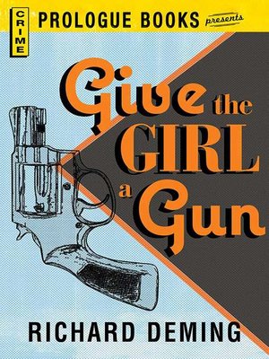 cover image of Give the Girl a Gun